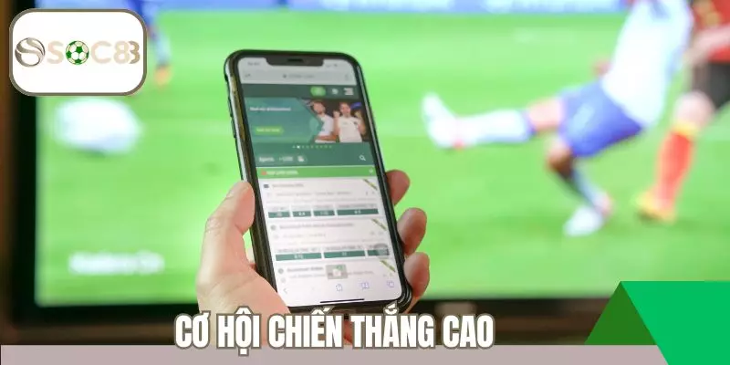 Cơ hội chiến thắng cao khi dùng tool kèo rung Soc88