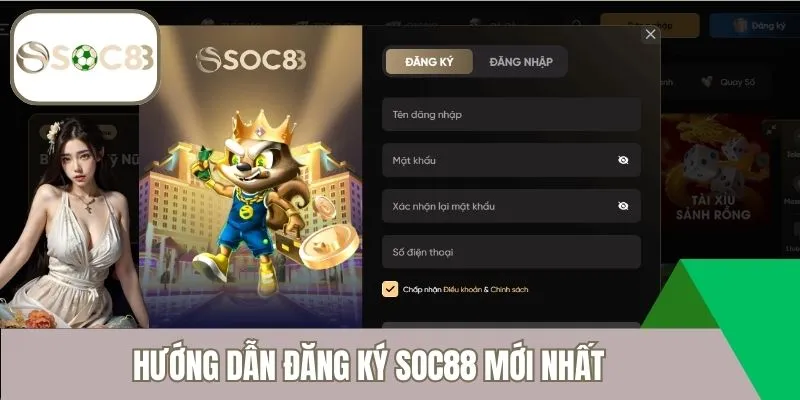 Hướng dẫn đăng ký Soc88 mới nhất