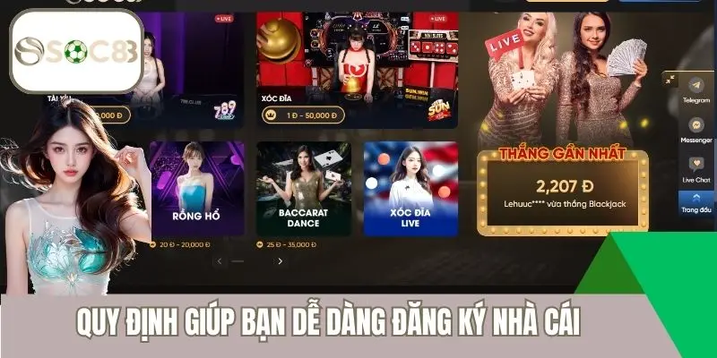 Quy định giúp bạn dễ dàng đăng ký nhà cái